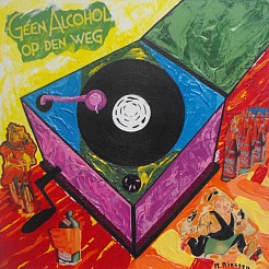 Geen alcohol op den weg geschilderd door 